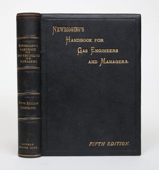 Item #002651 Handbook for Gas Engineers and Managers. Thomas Newbigging