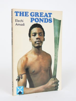 Item #002656 The Great Ponds. Elechi Amadi