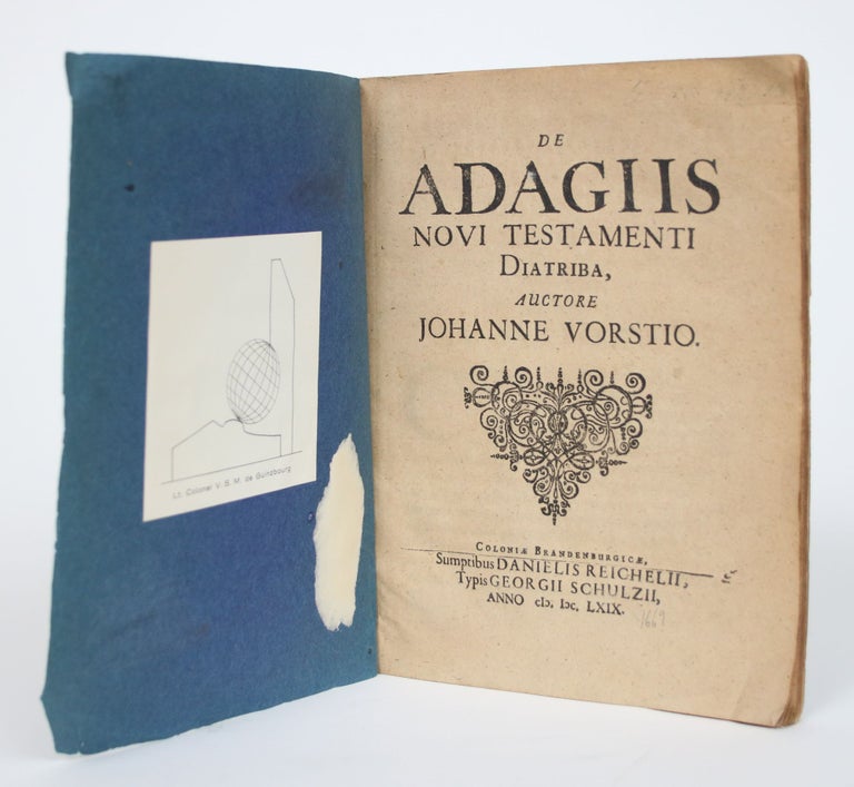 Item #002672 De Adagiis Novi Testamenti Diatribi. Johannes Vorstius, Pseud. Janus Orchamus.