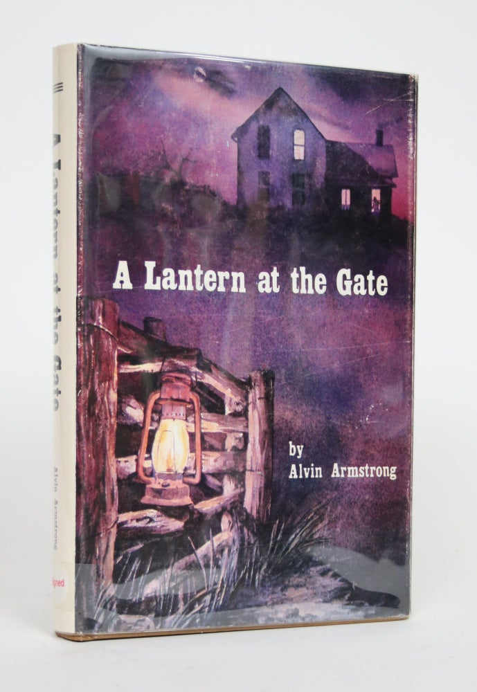 Item #002724 A Lantern at the Gate. Alvin Armstrong.