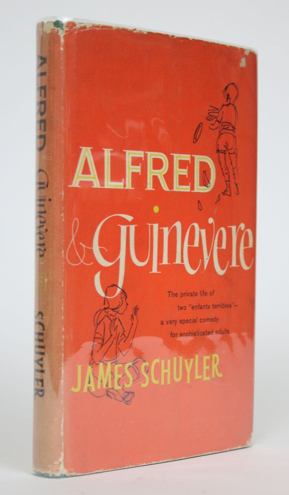Item #002751 Alfred & Guinevere. James Schuyler.