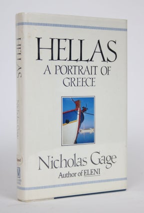 Item #002761 Hellas: A Portrait of Greece. Nicholas Gage