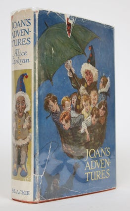 Item #002771 Joan's Adventures, At the North Pole and Elsewhere. Alice Corkran