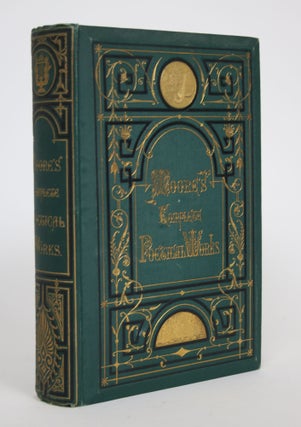 Item #002774 The Poetical Works of Thomas Moore, Complete in One Volume. Thomas Moore