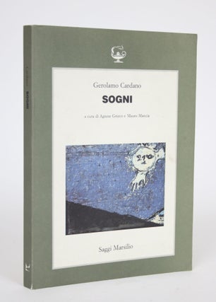 Item #002793 Sogni. Gerolamo Cardano, Agnese Grieco, Mauro Mancia