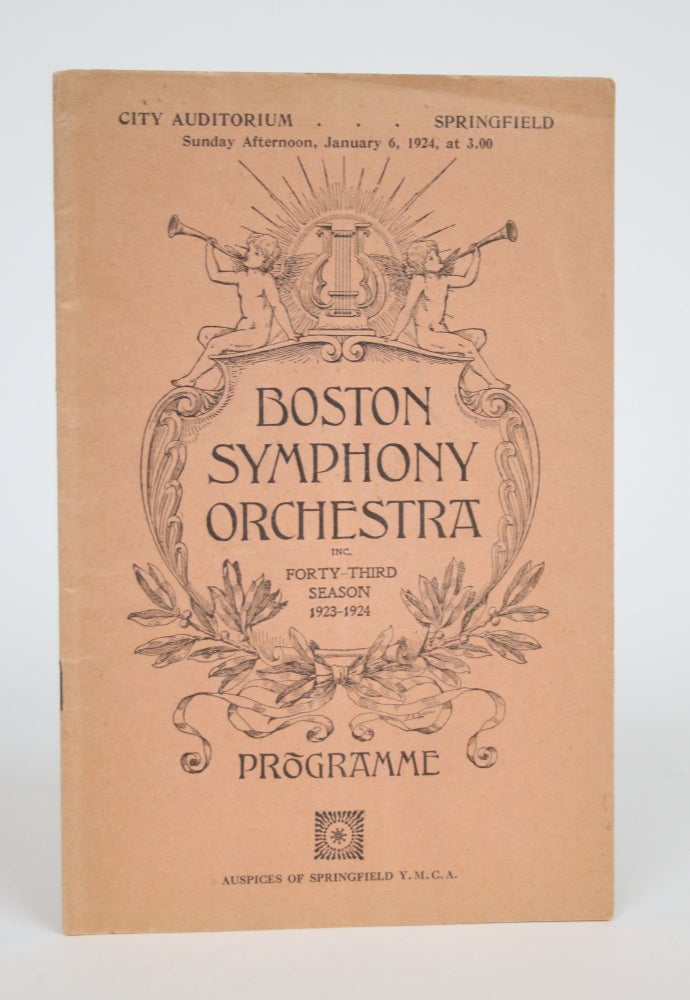 Item #002882 Boston Symphony Orchestra Inc. Forty-third Season 1923-1924: Programme, Sunday Afternoon, January 6, 1924 at 3.00. Boston Symphony Orchestra, Philip Hale.