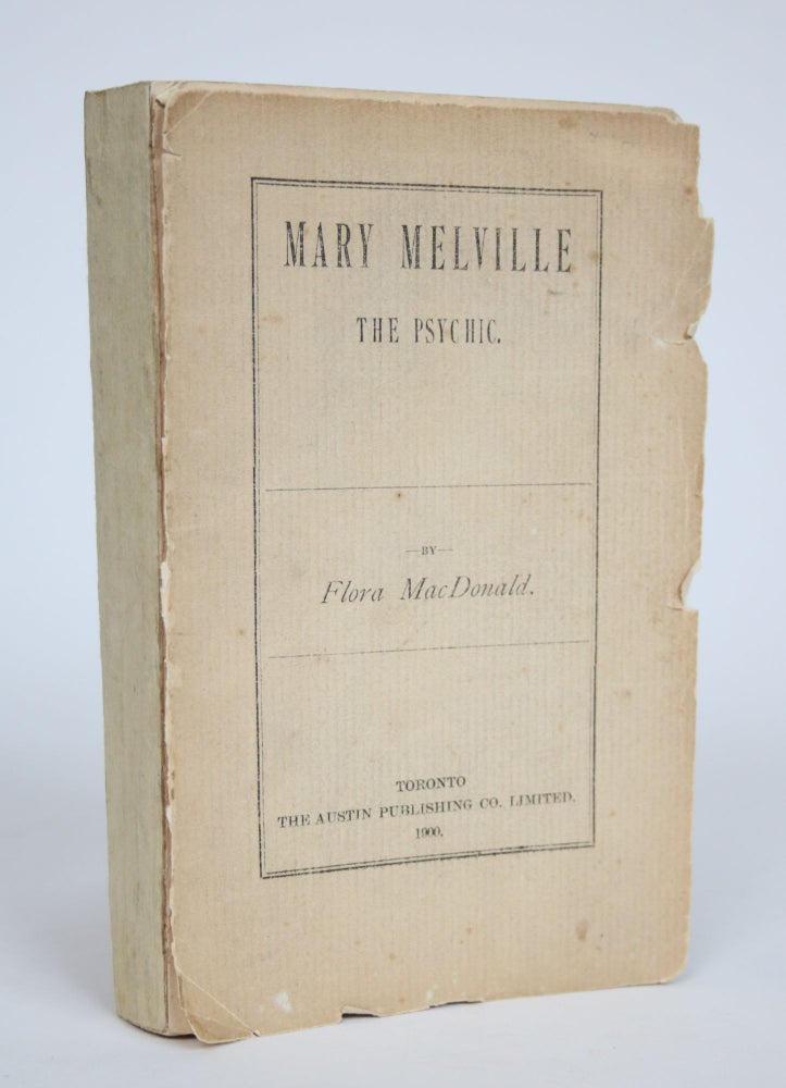 Item #002883 Mary Melville, The Psychic. Flora MacDonald.