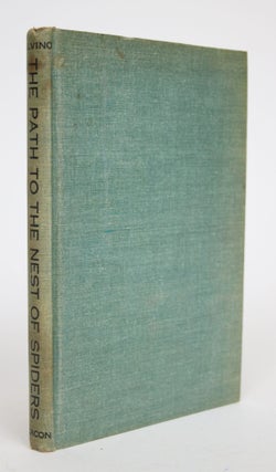 Item #002934 The Path to The Nest of Spiders. Italo Calvino, Archibald Colquhoun