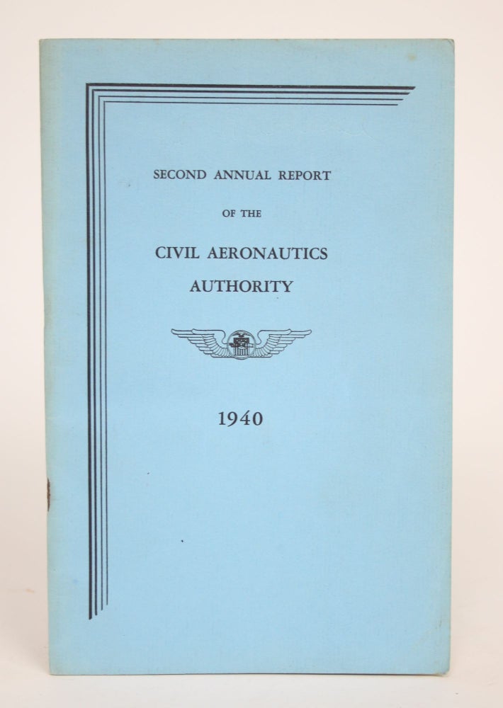 Item #002937 Second Annual Report of the Civil Aeronautics Authority. Civil Aeronautics Authority.