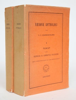 Item #002955 Faerosk Anthologi [2 VOLUMES]. V. U. And Jakob Jakobsen Hammershaimb