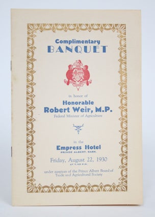 Item #002956 Complimentary Banquet in Honor of Honorable Robert Weird, M.P. Federal Minister of...