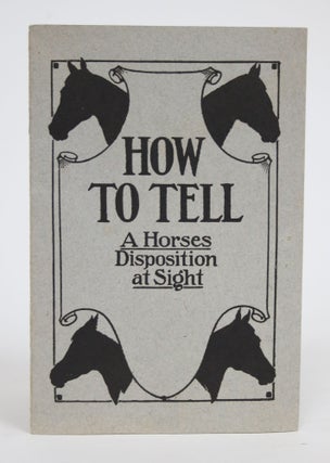 Item #002958 The Four Types of Disposition: As Found Among Horses. Jesse Beery