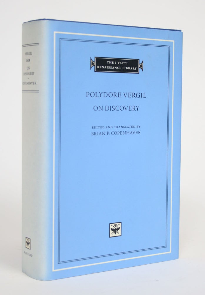 Item #002999 On Discovery. Polydore Vergil, Brian P. Copenhaver.