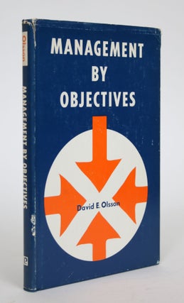 Item #003083 Management By Objectives. David E. Olsson