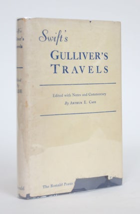 Item #003102 Gulliver's Travels. Jonathan Swift, Arthur E. Case