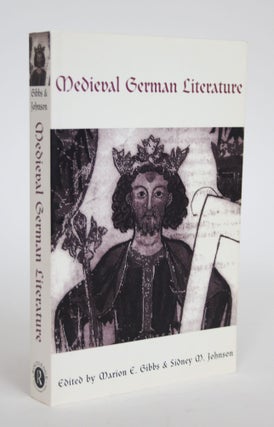 Item #003119 Medieval German Literature. Marion E. And Sidney M. Johnson Gibbs