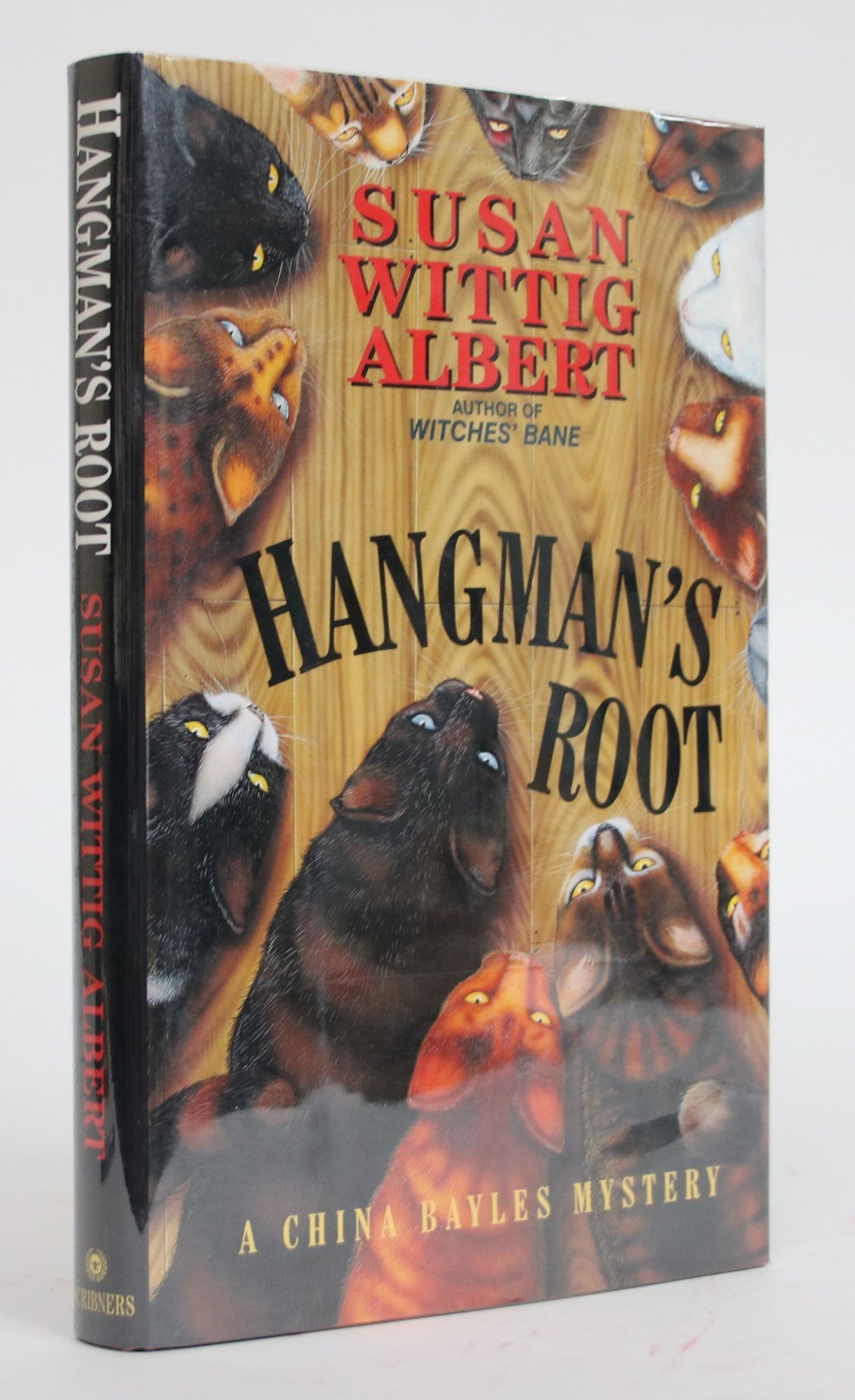 Hangman's Root: A China Bayles Mystery | Susan Wittig Albert | 1st Edition