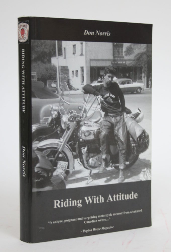Item #003263 Riding With Attitude. Don Norris.