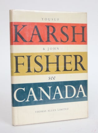 Item #003282 Canada. Yousuf Karsh, John Fisher