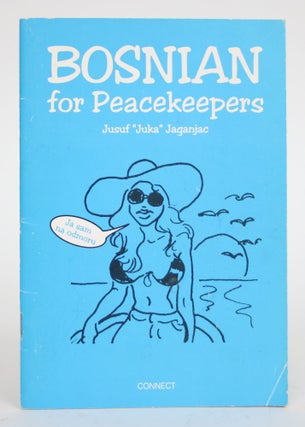 Item #003283 Bosnian for Peacekeepers. Rupert Wolfe Murray
