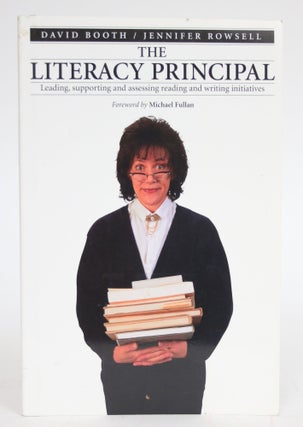 Item #003338 The Literacy Principal: Leading, Supporting, and Assessing Reading and Writing...