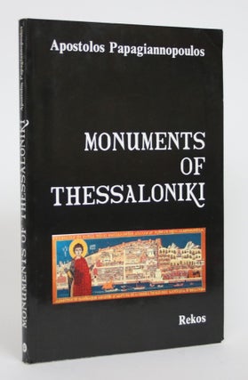Item #003386 Monuments of Thessaloniki. Apostolos Papagiannopoulos