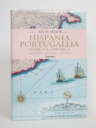 Item #003429 Atlas Maior of 1665: Hispania, Portugallia, Africa & America. Joan Blaeu, Peter...