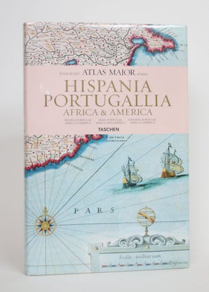 Item #003429 Atlas Maior of 1665: Hispania, Portugallia, Africa & America. Joan Blaeu, Peter Van...