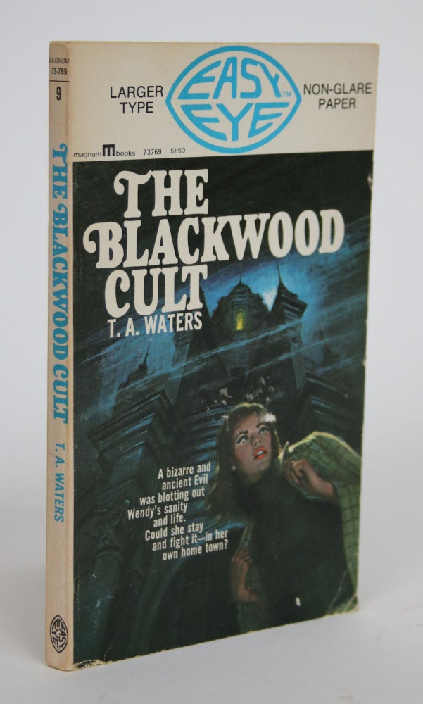 Item #003439 The Blackwood Cult. T. A. Waters.