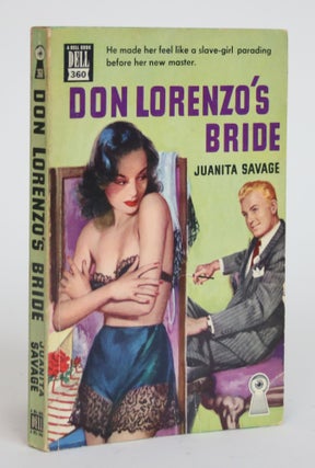 Item #003519 Don Lorenzo's Bride. Juanita Savage