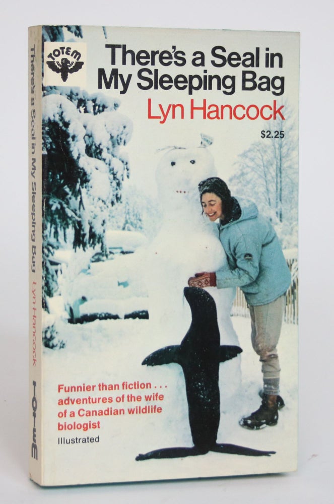 Item #003545 There's a Seal in My Sleeping Bag. Lyn Hancock.