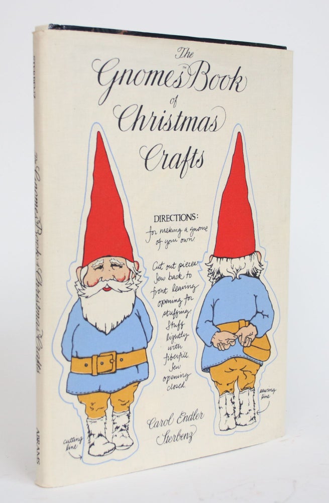 Item #003614 The Gnomes Book of Christmas Crafts. Carol Edler Sterbenz.