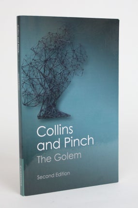 Item #003651 The Golem: What You Should Know About Science. Harry Collins, Trevor Pinch