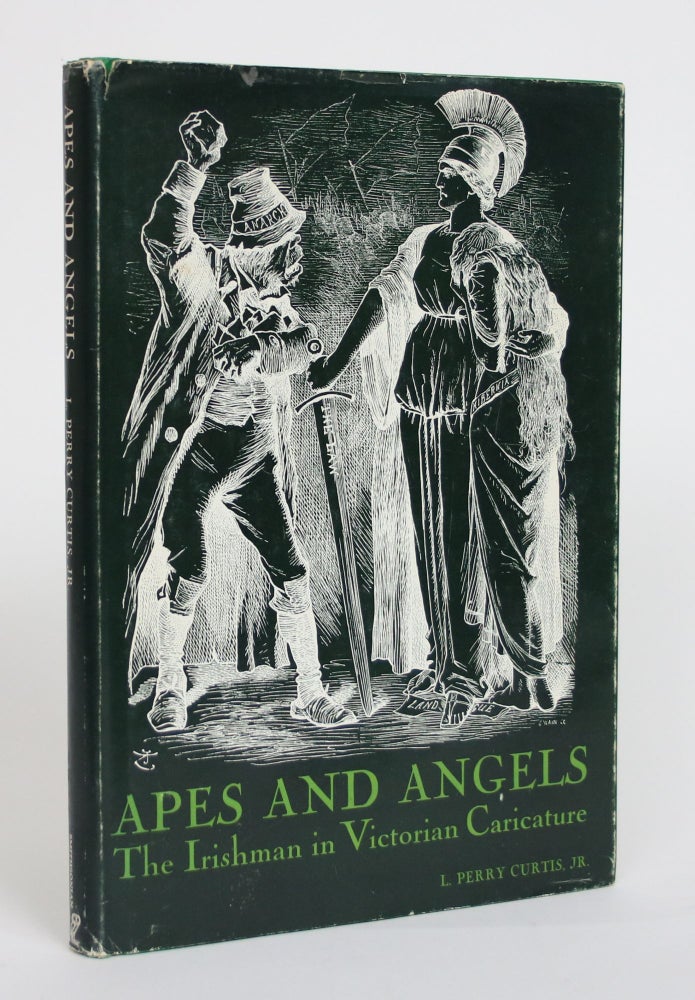 Item #003661 Apes and Angels: The Irishman in Victorian Caricature. L. Perry Curtis Jr.
