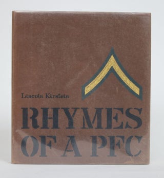 Item #003673 Rhymes of a PFC. Lincoln Kirstein