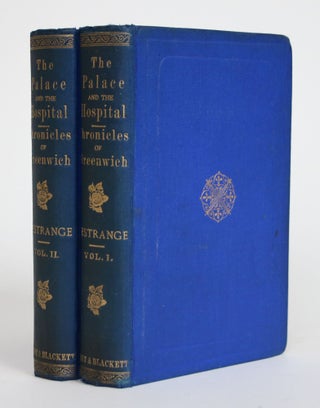 Item #003711 The Palace and the Hospital; or, Chronicles of Greenwhich. A. G. Le'strange