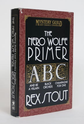 Item #003739 The Nero Wolfe Primer. Rex Stout