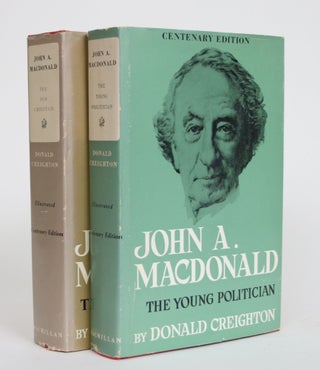 Item #003768 John A. MacDonald: The Young Politician and John A. MacDonald: The Old Chieftain [2...