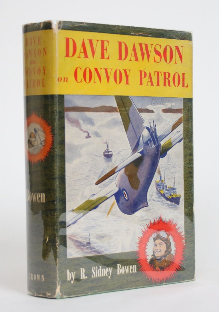 Item #003788 Dave Dawson on Convoy Patrol. R. Sidney Bowen.