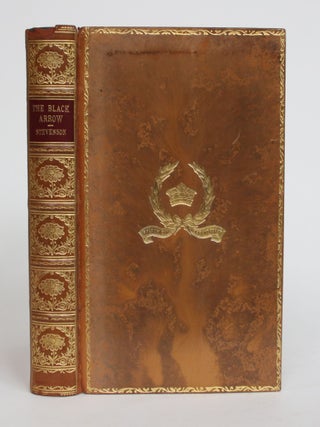 Item #003897 The Black Arrow: A Tale of Two Roses. Robert Louis Stevenson