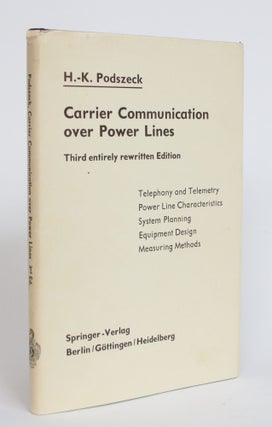 Item #003974 Carrier Communication over Power Lines. Heinrich-Karl Podszeck