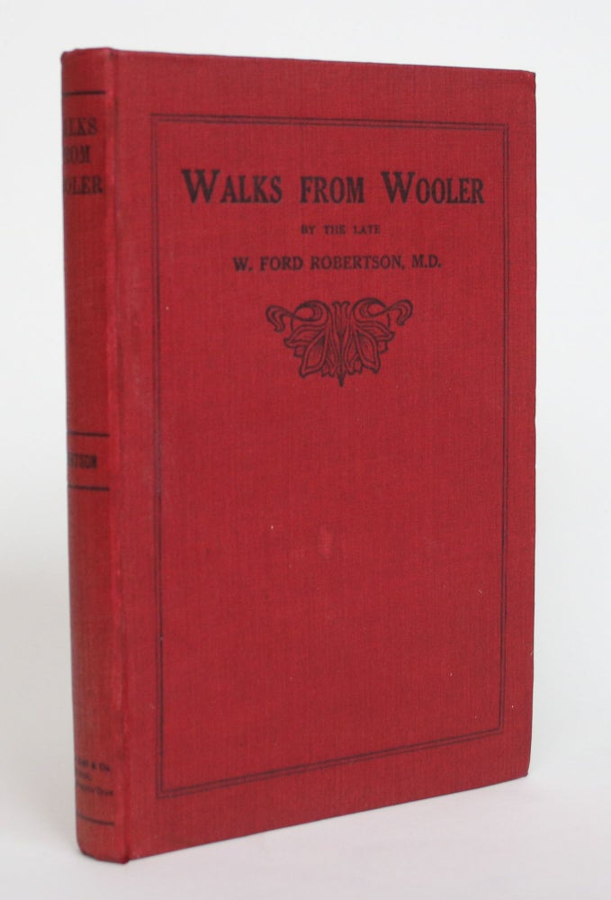 Item #003986 Walks from Wooler: Including Special Articles on Angling, Geology, Plants, Birds and Animals. W. Ford Robertson.