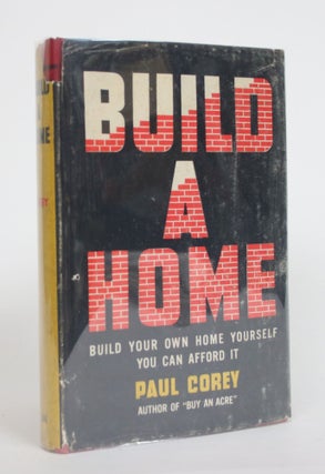 Item #004016 Build a Home. Paul Corey