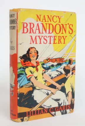 Item #004019 Nancy Brandon's Mystery. Lillian C. Garis