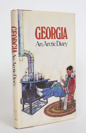 Item #004023 Georgia: An Arctic Diary. Georgia