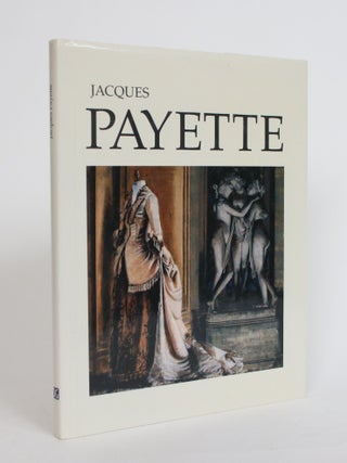 Item #004046 Jacques Payette. Jacques Payette, David Burnett