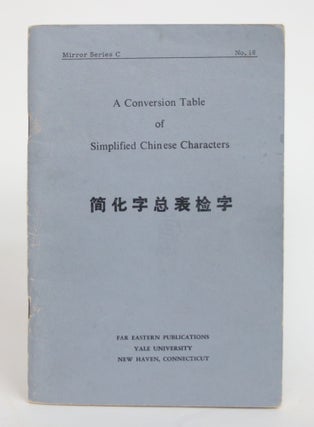 Item #004070 A conversion Table of Simplified Chinese Characters