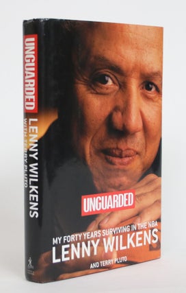 Item #004096 Unguarded: My Forty Years Surviving in the NBA. Lenny Wilkens, Terry Pluto