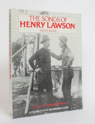 Item #004098 The Songs of Henry Lawson, With Music. Henry Lawson, Chris Kempster, compiled