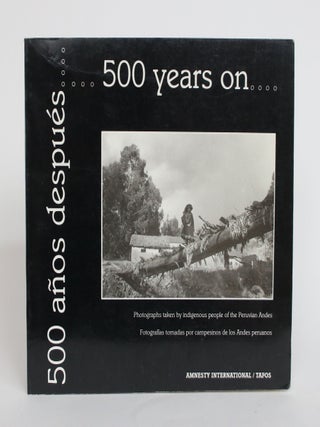Item #004104 500 Years On/500 Anos Despues. Amnesty International